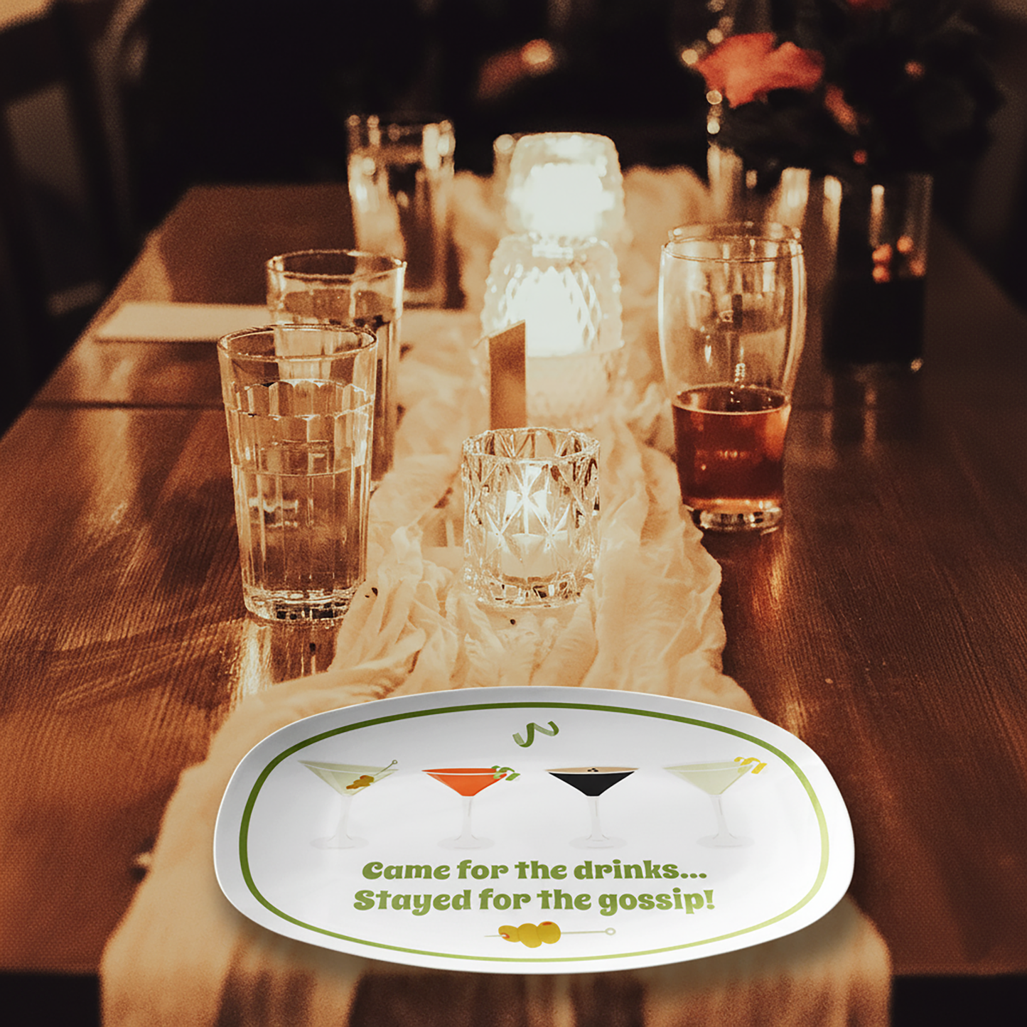 Came for the Drinks, Stayed for the Gossip! Serving Platter, Luxury Plastic