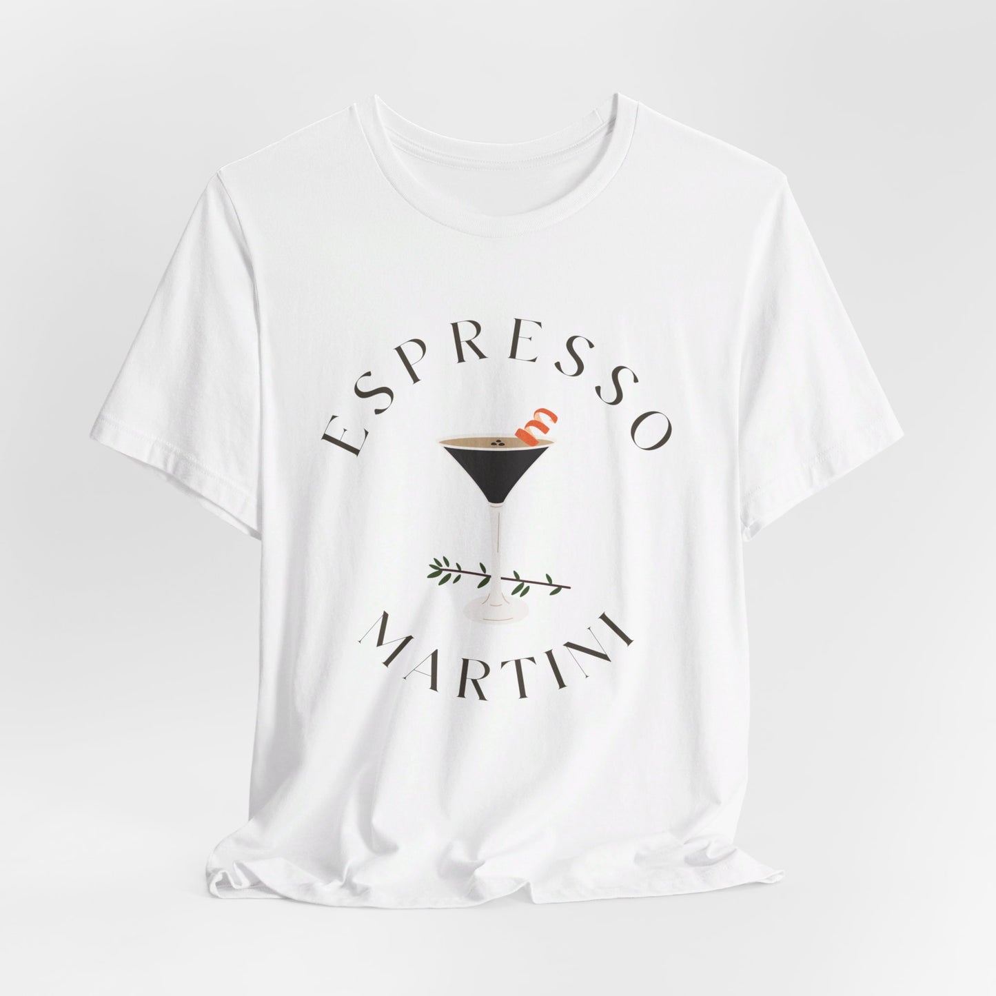 Espresso Martini Shirt, Choose White, Grey or Natural