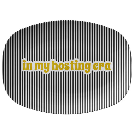In My Hosting Era Serving Platter, Black and White Stripe, Luxury Plastic