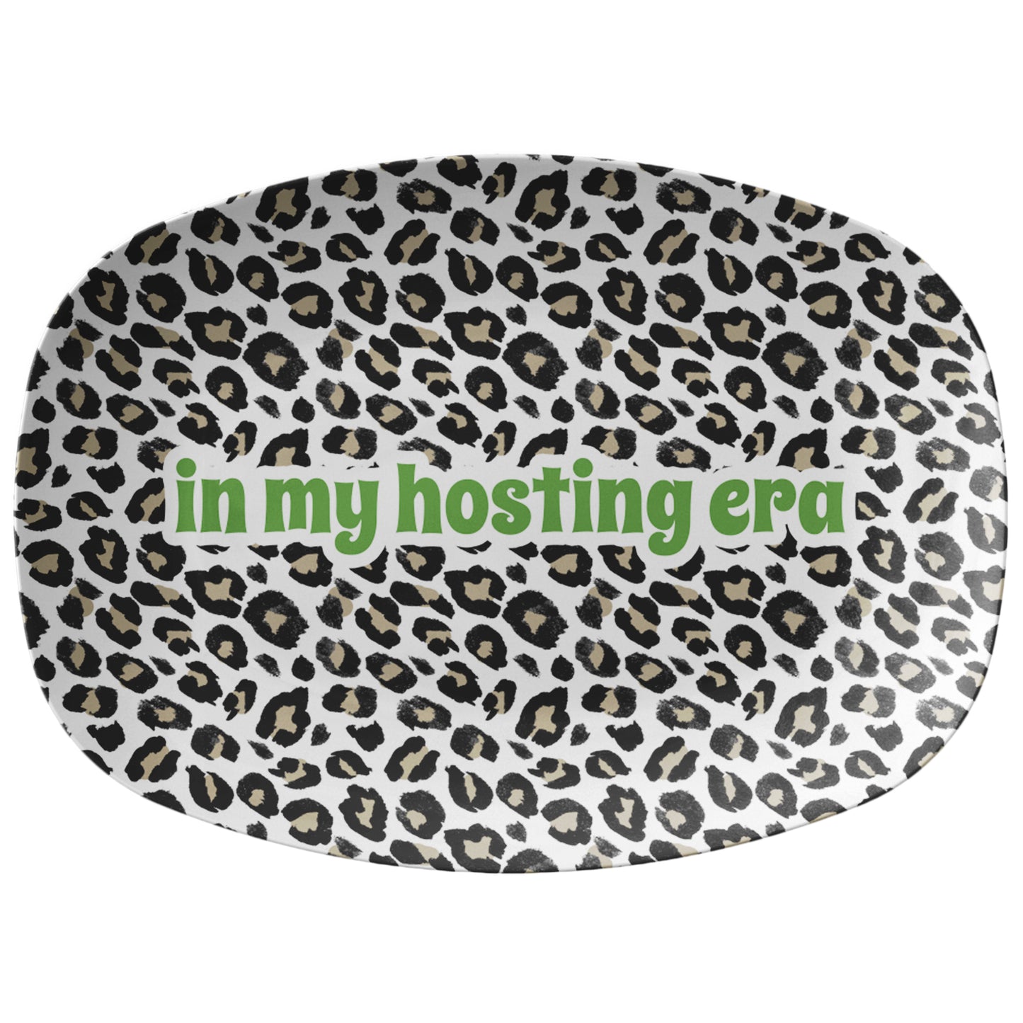 In My Hosting Era Serving Platter, Leopard Pattern, Luxury Plastic