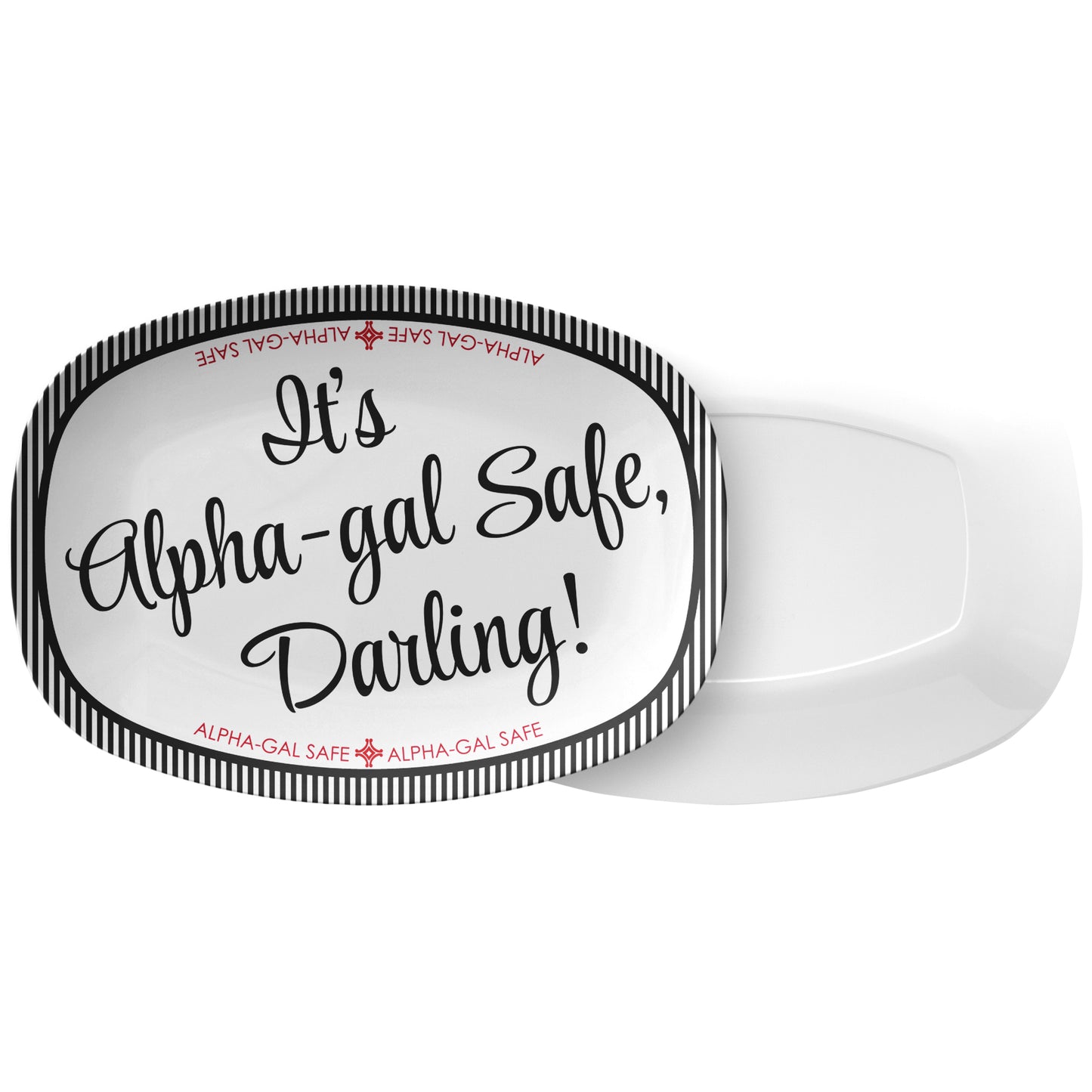 It's Alpha-gal Safe Darling! Labeled Serving Platter – Black/White, Luxe Plastic 10" x 14"