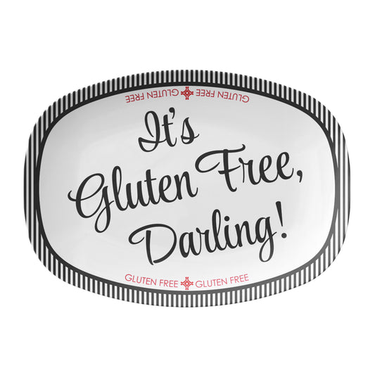White serving dish has black and white label reading 'It's Gluten Free, Darling!' with a striped border on a white background.