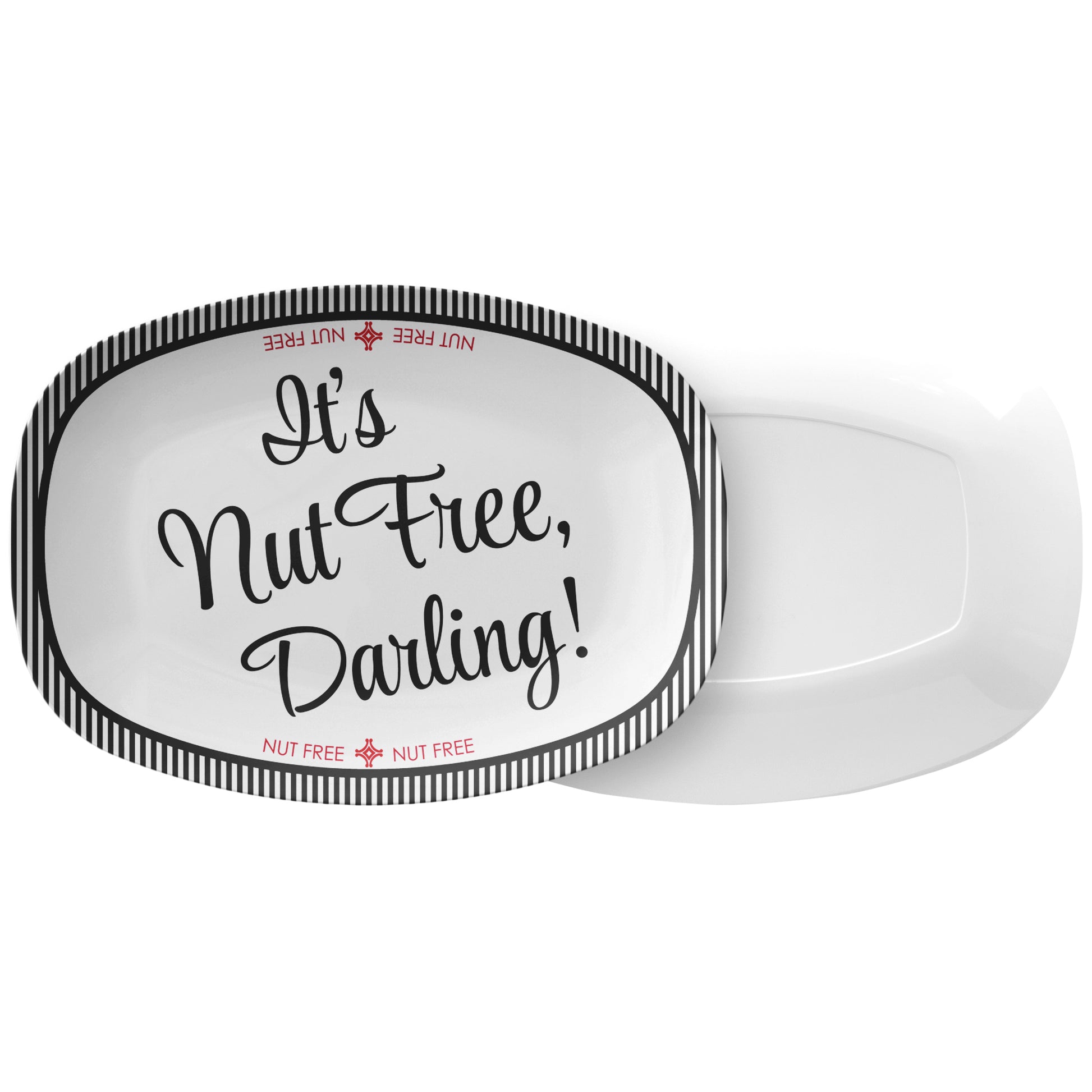 White oval serving platter labeled with 'It's Nut Free, Darling!' text and stripes on a white background