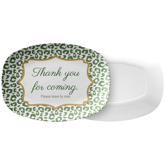 Fun Leopard Print Serving Platter, Green – “Thank You for Coming. Please Leave by Nine”, Luxury Plastic